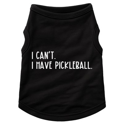 I Can't I Have Pickleball Vintage Pickleball Doggie Tank