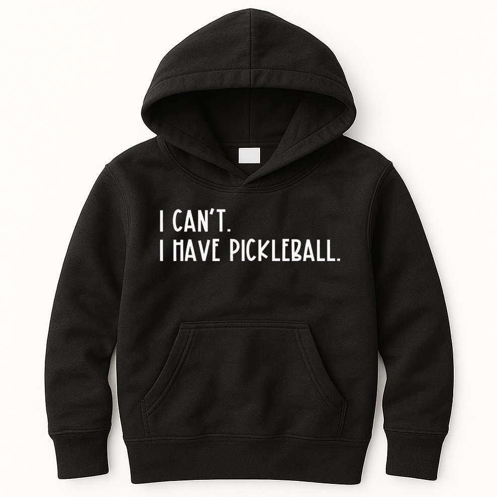 I Can't I Have Pickleball Vintage Pickleball Kids Hoodie