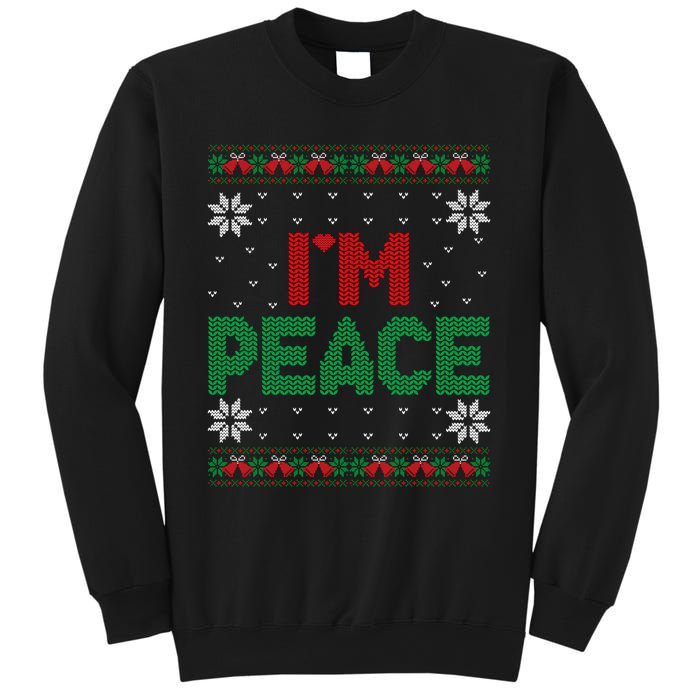 I Come In Peace IM Peace Matching Ugly Christmas Sweater Sweatshirt Sweatshirt