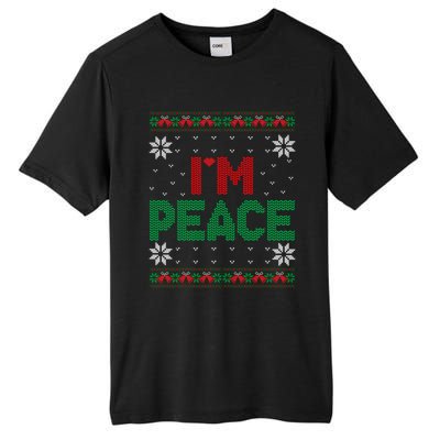 I Come In Peace IM Peace Matching Ugly Christmas Sweater Sweatshirt Tall Fusion ChromaSoft Performance T-Shirt