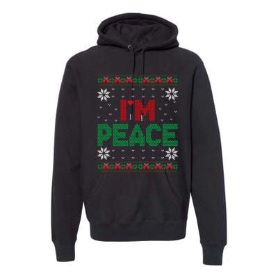 I Come In Peace IM Peace Matching Ugly Christmas Sweater Sweatshirt Premium Hoodie