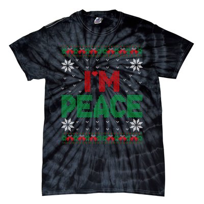 I Come In Peace IM Peace Matching Ugly Christmas Sweater Sweatshirt Tie-Dye T-Shirt