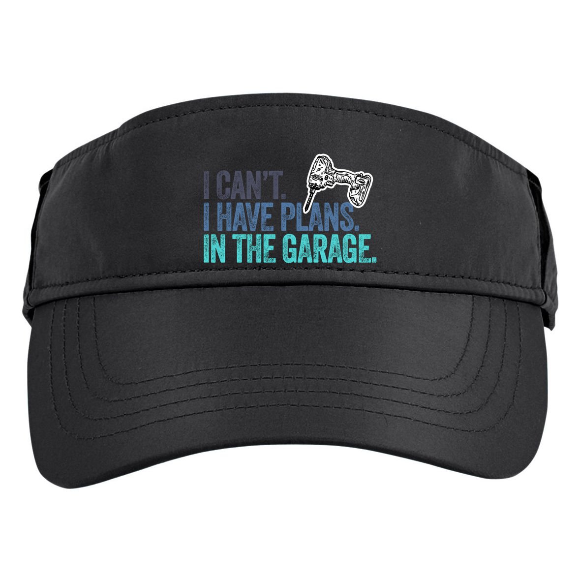 I Can't I Have Plans In The Garage Gift Mechanic Car Engine Funny Gift Adult Drive Performance Visor