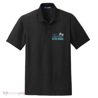 I Can't I Have Plans In The Garage Gift Mechanic Car Engine Funny Gift Dry Zone Grid Polo