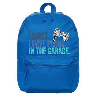 I Can't I Have Plans In The Garage Gift Mechanic Car Engine Funny Gift 16 in Basic Backpack