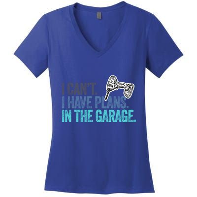 I Can't I Have Plans In The Garage Gift Mechanic Car Engine Funny Gift Women's V-Neck T-Shirt