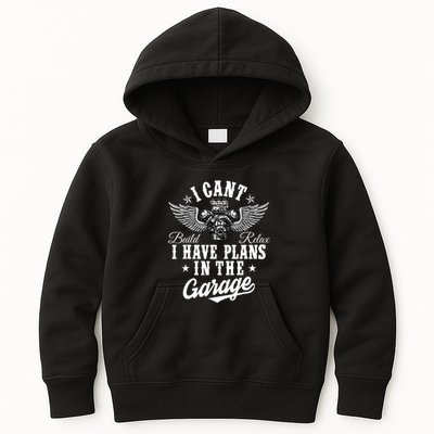 I Cant I Have Plans In The Garage Fathers Day Car Mechanics Kids Hoodie