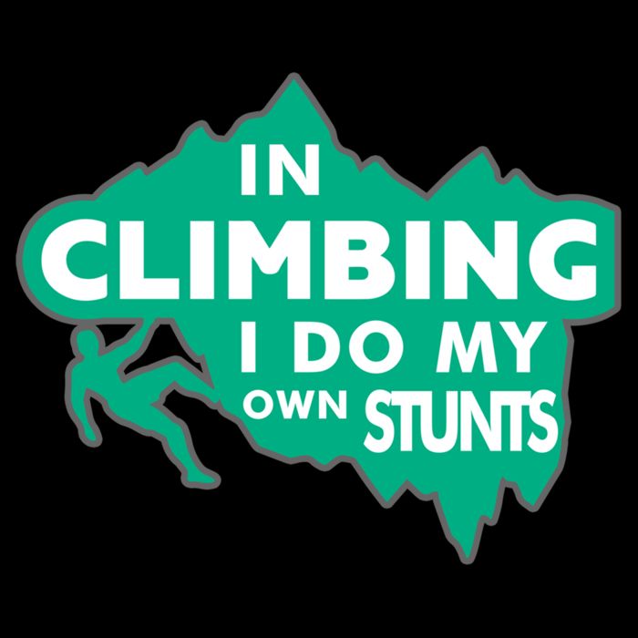 In Climbing I Do My Own Stunts Climbing Mountain Climbing Gift Mug