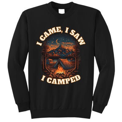 I Came I Saw I Camped. Camping Outdoor Sports Lovers Gift Sweatshirt