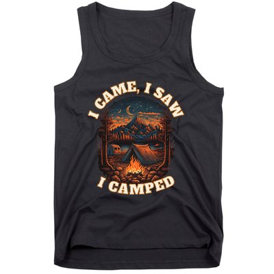 I Came I Saw I Camped. Camping Outdoor Sports Lovers Gift Tank Top