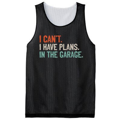 I Can't I Have Plans In The Garage Mechanic DIY Saying Mesh Reversible Basketball Jersey Tank