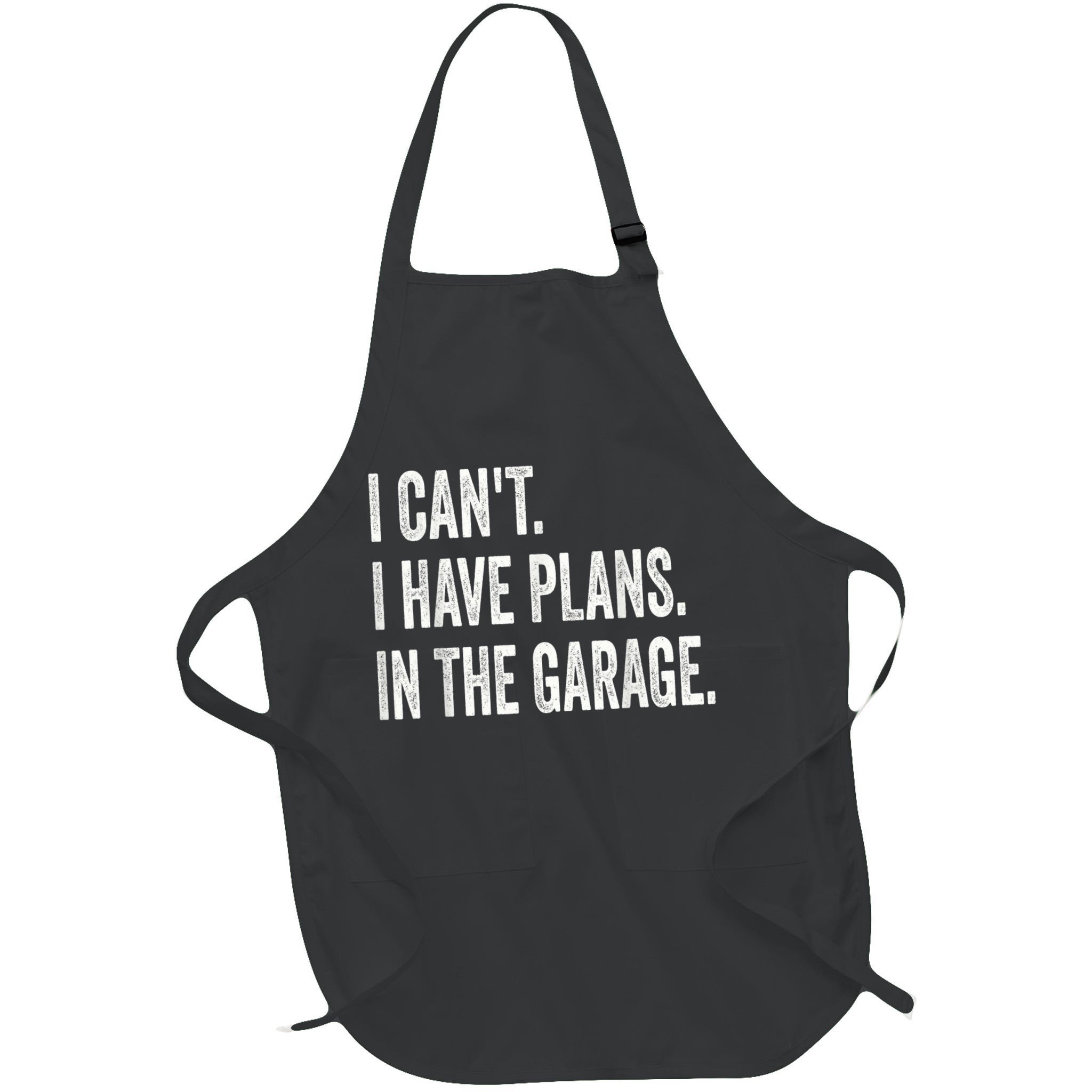 I Cant I Have Plans In The Garage Car Mechanic Design Print Apron