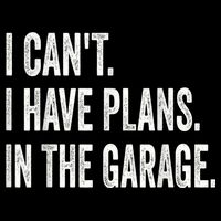 I Cant I Have Plans In The Garage Car Mechanic Design Print Sustainable Bucket Hat