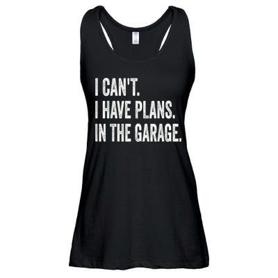 I Cant I Have Plans In The Garage Car Mechanic Design Print Ladies Essential Flowy Tank