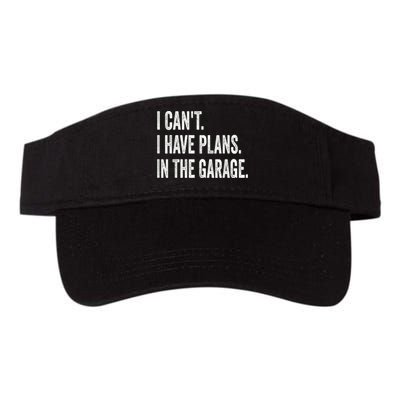 I Cant I Have Plans In The Garage Car Mechanic Design Print Visor