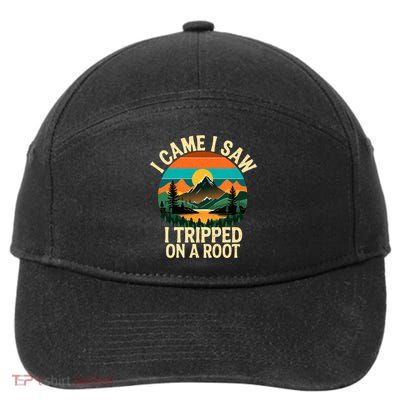 I Came I Saw I Tripped On A Root 7-Panel Snapback Hat