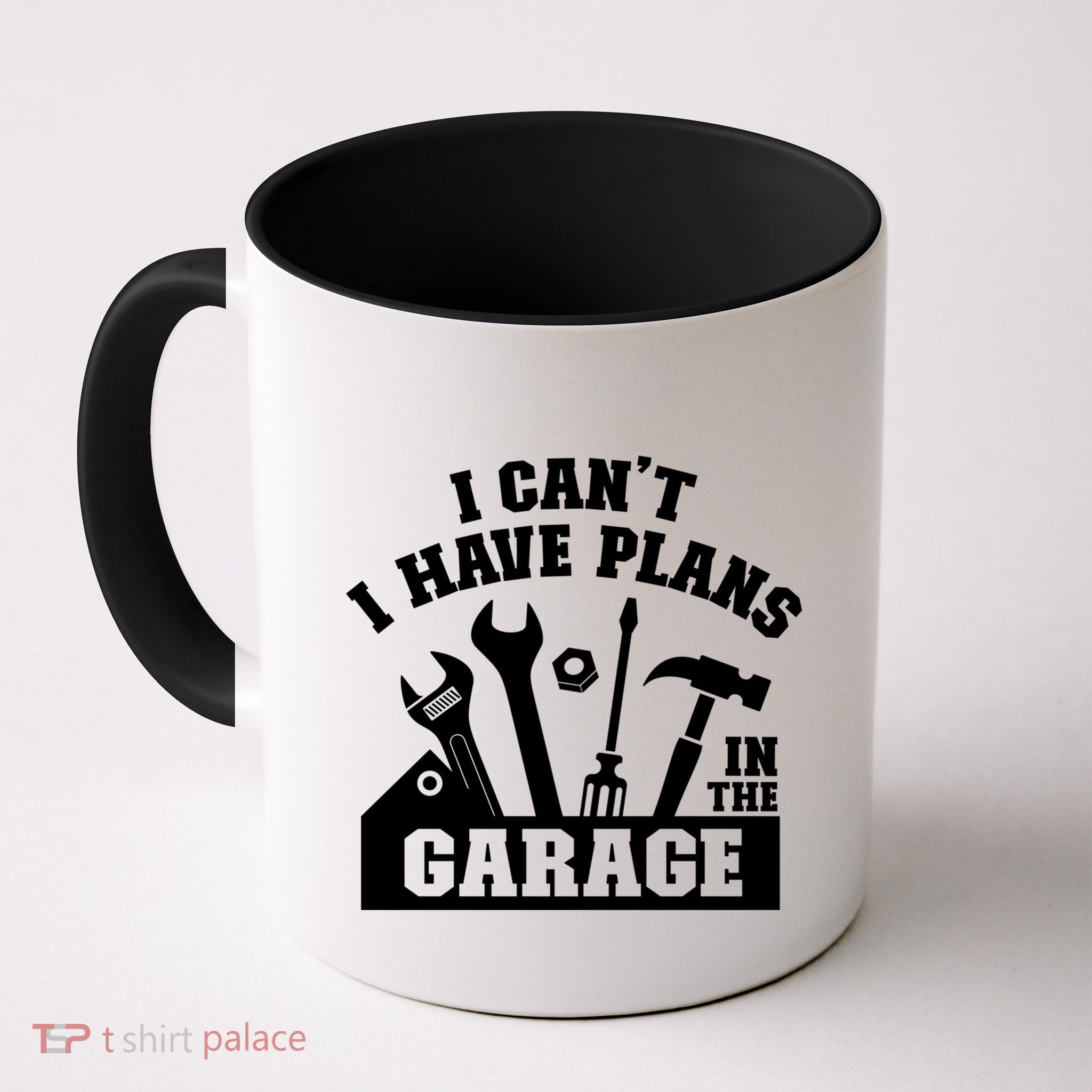 I Cant I Have Plans In The Garage Fathers Day Car Mechanics Gift Mug