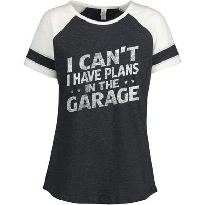 I Cant I Have Plans In The Garage Gift Funny Car Mechanic Gift Enza Ladies Jersey Colorblock Tee