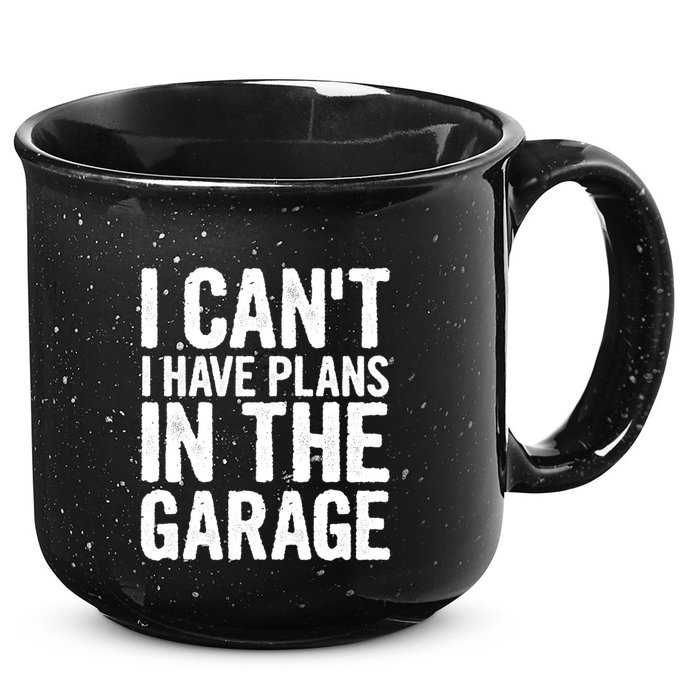 I Can't I Have Plans In The Garage Gift 15oz Campfire Ceramic Mug