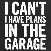 I Can't I Have Plans In The Garage Gift 25L Jumbo Tote