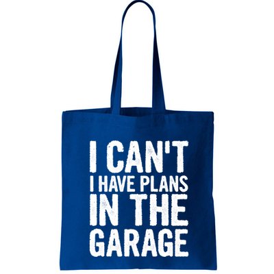 I Can't I Have Plans In The Garage Gift Bag