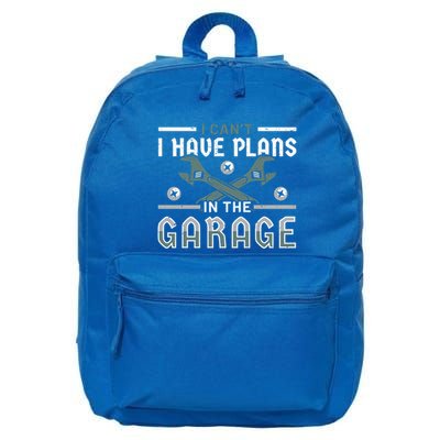 I Can´t I Have Plans In The Garage Gift 16 in Basic Backpack