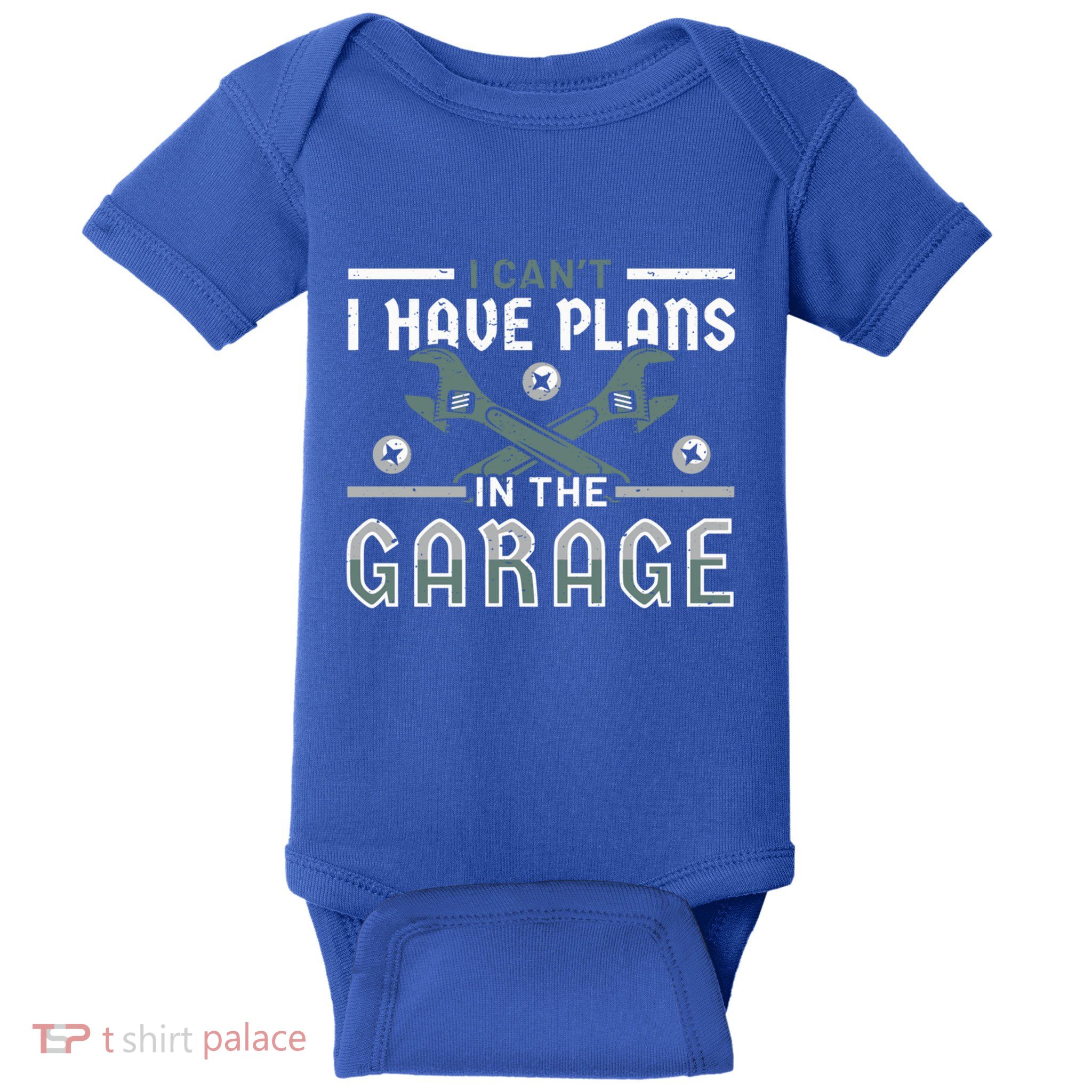 I Can´t I Have Plans In The Garage Gift Baby Bodysuit