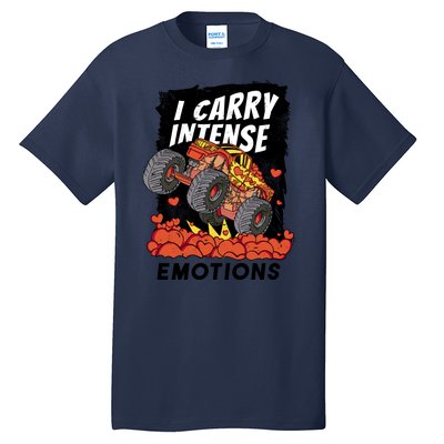 I Carry Intense Emotions Trucker Tall T-Shirt