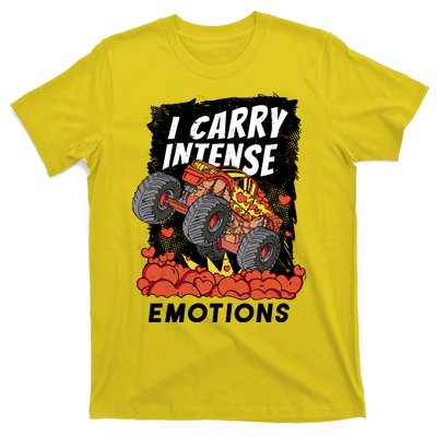 I Carry Intense Emotions Trucker T-Shirt