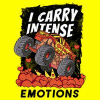 I Carry Intense Emotions Trucker 11oz C Handle Ceramic Mug