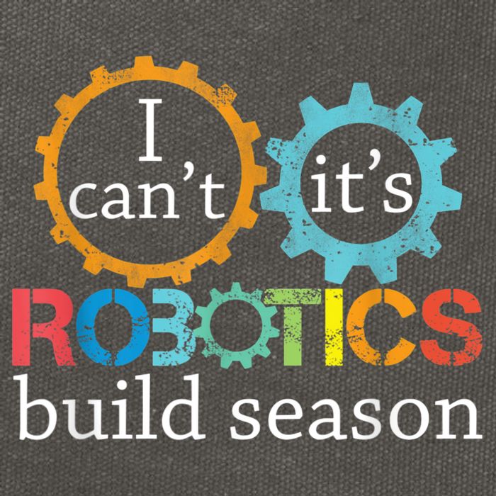 I Cant Its Robotics Build Season Robitics Engineer Student Cotton Canvas Backpack