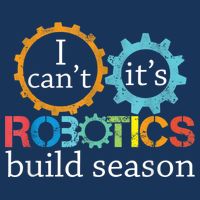 I Cant Its Robotics Build Season Robitics Engineer Student Infant Baby Jersey Bodysuit