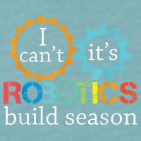 I Cant Its Robotics Build Season Robitics Engineer Student Sueded Cloud Jersey T-Shirt