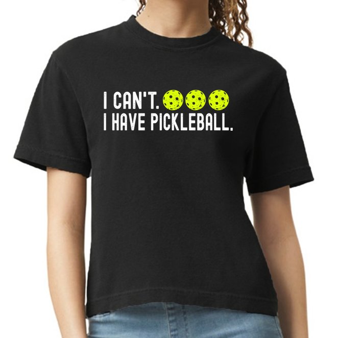 I CanT I Have Pickleball Funny Pickleball Coach Funny Gift Comfort Colors Boxy T-Shirt