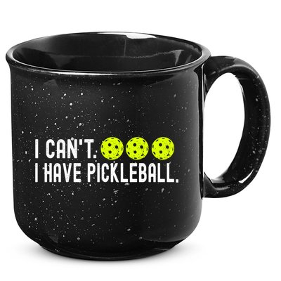 I CanT I Have Pickleball Funny Pickleball Coach Funny Gift 15oz Campfire Ceramic Mug
