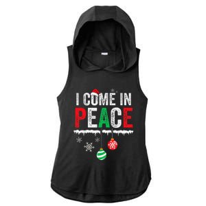 I Come In Peace IM Peace Funny Matching Couple Christmas Gift Ladies PosiCharge Tri-Blend Wicking Draft Hoodie Tank