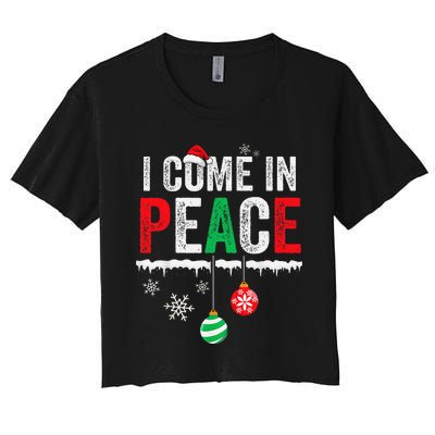 I Come In Peace IM Peace Funny Matching Couple Christmas Gift Women's Crop Top Tee