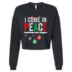 I Come In Peace IM Peace Funny Matching Couple Christmas Gift Cropped Pullover Crew