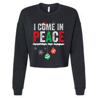 I Come In Peace IM Peace Funny Matching Couple Christmas Gift Cropped Pullover Crew