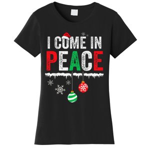 I Come In Peace IM Peace Funny Matching Couple Christmas Gift Women's T-Shirt