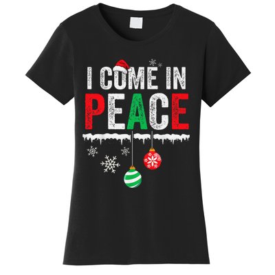 I Come In Peace IM Peace Funny Matching Couple Christmas Gift Women's T-Shirt