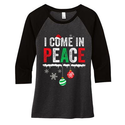 I Come In Peace IM Peace Funny Matching Couple Christmas Gift Women's Tri-Blend 3/4-Sleeve Raglan Shirt