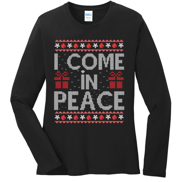 I Come In Peace IM Peace Matching Ugly Christmas Gift Ladies Long Sleeve Shirt