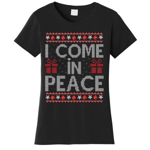 I Come In Peace IM Peace Matching Ugly Christmas Gift Women's T-Shirt