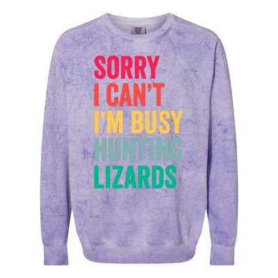 I CanT IM Busy Hunting Lizards Funny Gecko Lizard Hunter Colorblast Crewneck Sweatshirt