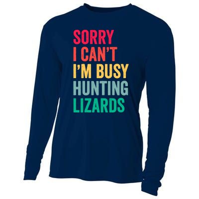 I CanT IM Busy Hunting Lizards Funny Gecko Lizard Hunter Cooling Performance Long Sleeve Crew