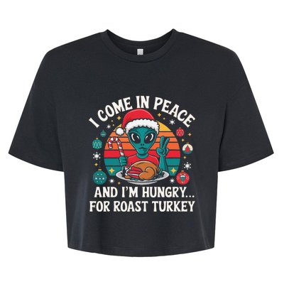 I Come In Peace And IM Hungry Turkey Alien In Christmas Bella+Canvas Jersey Crop Tee