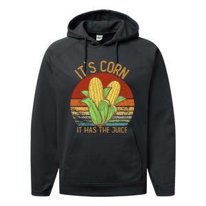 It`S Corn It Has The Juice S Crop Top Corn Lovers Performance Fleece Hoodie