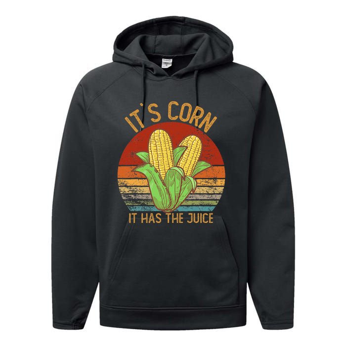 It`S Corn It Has The Juice S Crop Top Corn Lovers Performance Fleece Hoodie