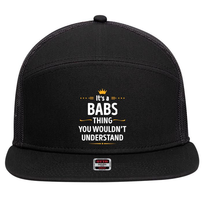 Inked Creation Its A Babs Thing You WouldnT Understand 7 Panel Mesh Trucker Snapback Hat